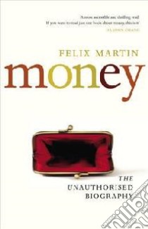 Money libro in lingua di Felix Martin