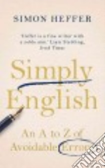 Simply English libro in lingua di Heffer Simon