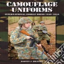 Camouflage Uniforms libro in lingua di Brayley Martin J.