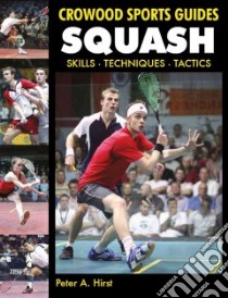 Squash libro in lingua di Hirst Peter A.
