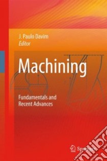 Machining libro in lingua di Davim J. Paulo (EDT)