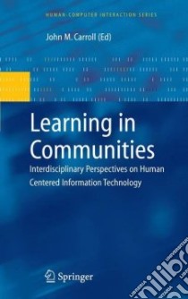 Learning in Communities libro in lingua di John Carroll