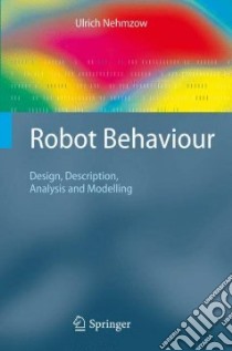 Robot Behaviour libro in lingua di Nehmzow Ulrich