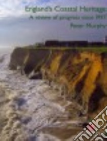 England's Coastal Heritage libro in lingua di Murphy Peter