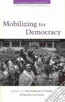 Mobilising for Democracy libro in lingua di Vera Schattan