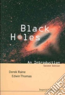 Black Holes libro in lingua di Raine Derek, Thomas Edwin
