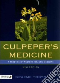 Culpeper's Medicine libro in lingua di Tobyn Graeme
