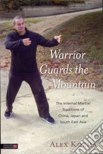 Warrior Guards the Mountain libro in lingua di Kozma Alex