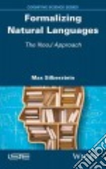 Formalizing Natural Languages libro in lingua di Silberztein Max