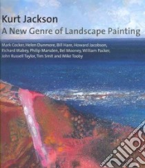 Kurt Jackson libro in lingua di Taylor John Russell, Jacobson Howard (CON), Tooby Mike (CON), Dunmore Helen (CON), Marsden Philip (CON)