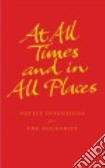 At All Times and in All Places libro in lingua di Simon Jones