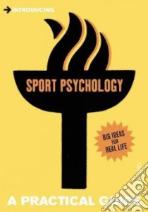 Introducing Sport Psychology libro in lingua di Leunes Arnold