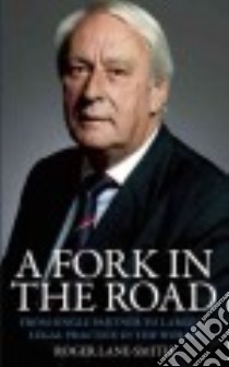 A Fork in the Road libro in lingua di Lane-smith Roger