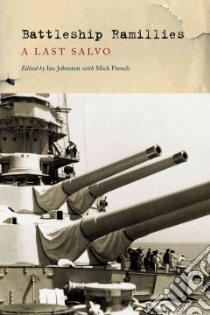 Battleship Ramillies libro in lingua di Johnston Ian, French Mick