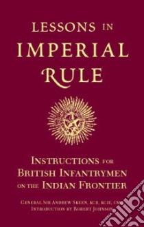 Lessons In Imperial Rule libro in lingua di Skeen Andrew