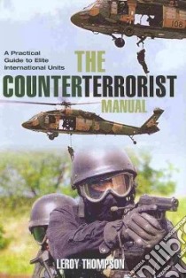 Counterterrorist Manual libro in lingua di Leroy Thompson