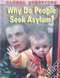Why do People Seek Asylum? libro in lingua di Senker Cath, Barber Nicola (EDT)