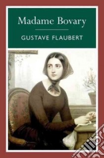 Madame Bovary libro in lingua di Gustave Flaubert