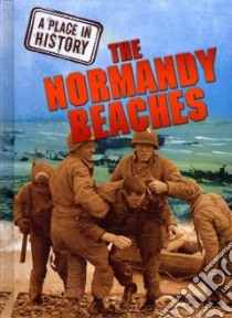 The Normandy Beaches libro in lingua di Williams Brian