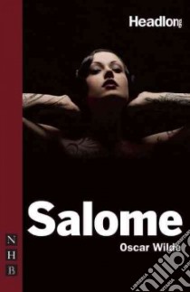 Salome libro in lingua di Wilde Oscar, Power Ben (FRW), Griffiths Trevor R. (INT)