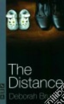 The Distance libro in lingua di Bruce Deborah