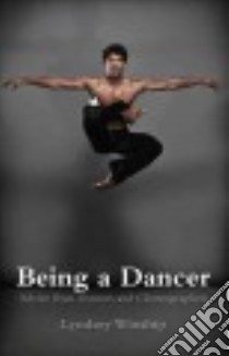 Being a Dancer libro in lingua di Winship Lyndsey