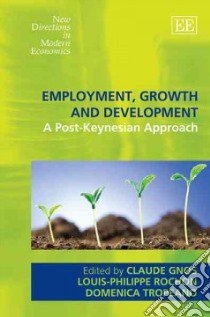 Employment, Growth and Development libro in lingua di Gons