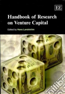 Handbook of Research on Venture Capital libro in lingua di Landstrom Hans (EDT)