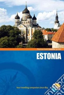 Thomas Cook Traveller Guides Estonia libro in lingua di Gauldie Robin