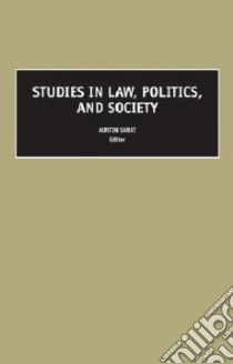 Studies in Law, Politics and Society libro in lingua di Austin Sarat