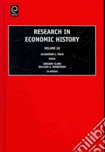 Research in Economic History libro in lingua di Alexander J Field