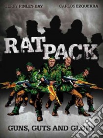 Rat Pack libro in lingua di Finley-Day Gerry, Ezquerra Carlos (ILT), Mills Pat, Wagner John, Aldridge Jim (ILT)