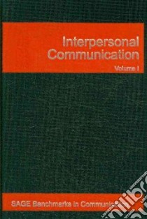 Interpersonal Communication libro in lingua di Knapp Mark L. (EDT), Daly John A. (EDT)
