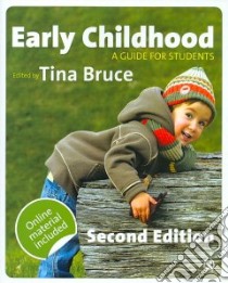 Early Childhood libro in lingua di Bruce Tina (EDT)
