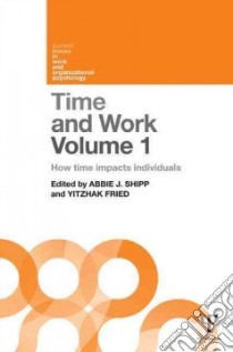 Time and Work libro in lingua di Shipp Abbie J. (EDT), Fried Yitzhak (EDT)