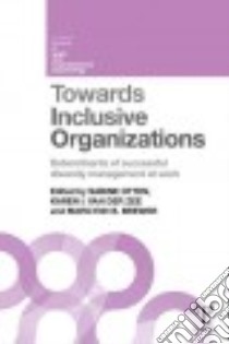 Towards Inclusive Organizations libro in lingua di Otten Sabine (EDT), Van Der Zee Karen (EDT), Brewer Marilynn B. (EDT)
