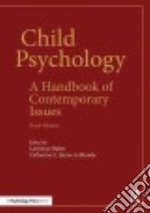 Child Psychology libro in lingua di Balter Lawrence (EDT), Tamis-Lemonda Catherine S. (EDT)