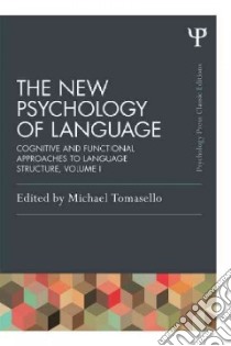 The New Psychology of Language libro in lingua di Tomasello Michael (EDT)