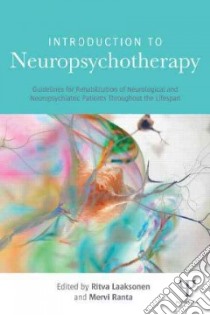 Introduction to Neuropsychotherapy libro in lingua di Laaksonen Ritva (EDT), Ranta Mervi (EDT)