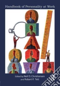 Handbook of Personality at Work libro in lingua di Christiansen Neil D. (EDT), Tett Robert P. (EDT)