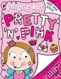 Pretty 'n' Pink libro in lingua di Hare Tracy (ILT)