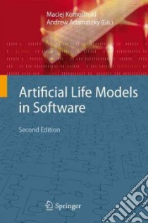 Artificial Life Models in Software libro in lingua di Komosinski Maciej (EDT), Adamatzky Andrew (EDT)