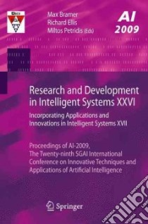 Research and Development in Intelligent Systems XXVI libro in lingua di Bramer Max (EDT), Ellis Richard (EDT), Petridis Miltos (EDT)