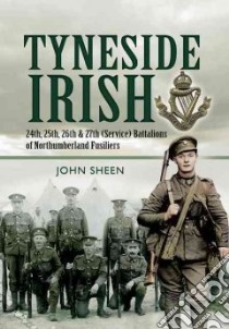 Tyneside Irish libro in lingua di Sheen John