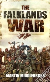 The Falklands War libro in lingua di Middlebrook Martin