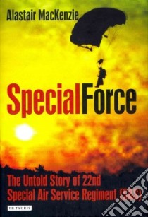 Special Force libro in lingua di MacKenzie Alastair