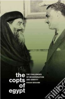 The Copts of Egypt libro in lingua di Ibrahim Vivian
