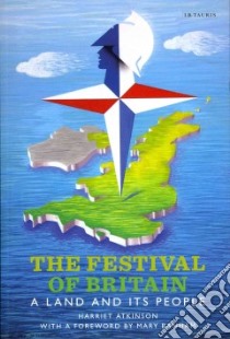The Festival of Britain libro in lingua di Atkinson Harriet, Banham Mary (FRW)