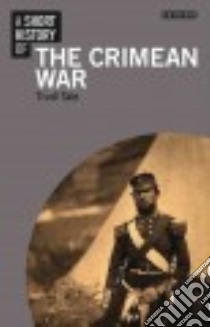 A Short History of the Crimean War libro in lingua di Tate Trudi
