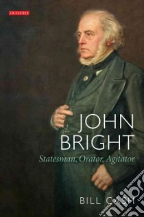 John Bright libro in lingua di Cash Bill